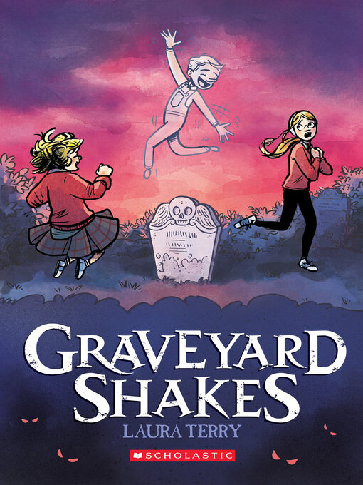 Title details for Graveyard Shakes by Laura Terry - Wait list